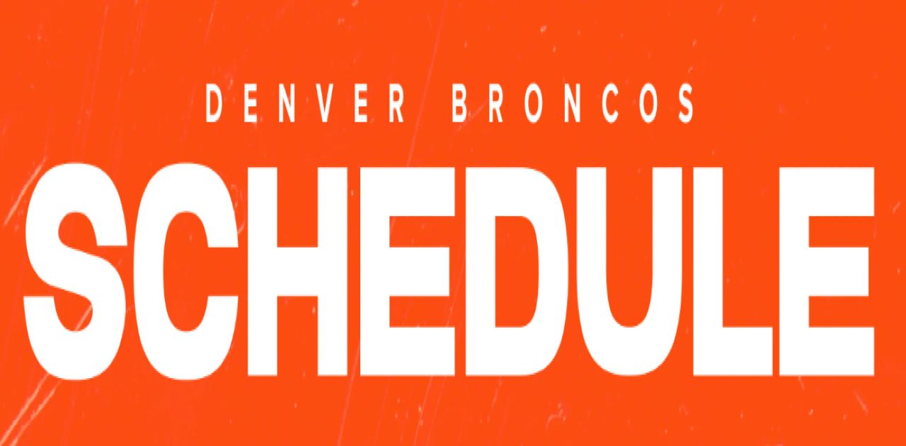 2024 NFL Denver Broncos Complete Schedule OnFocus